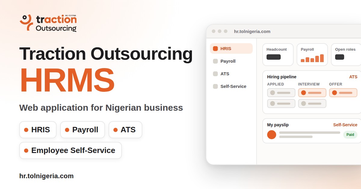 Traction Outsourcing HRMS web application for Nigerian business, showing HRIS, Payroll, ATS and Employee Self-Service on hr.tolnigeria.com